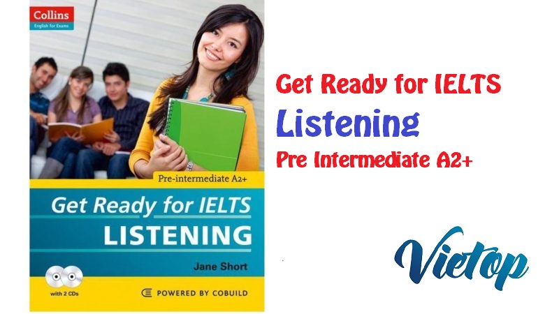 Get Ready for IELTS Listening Pre intermediate A2+