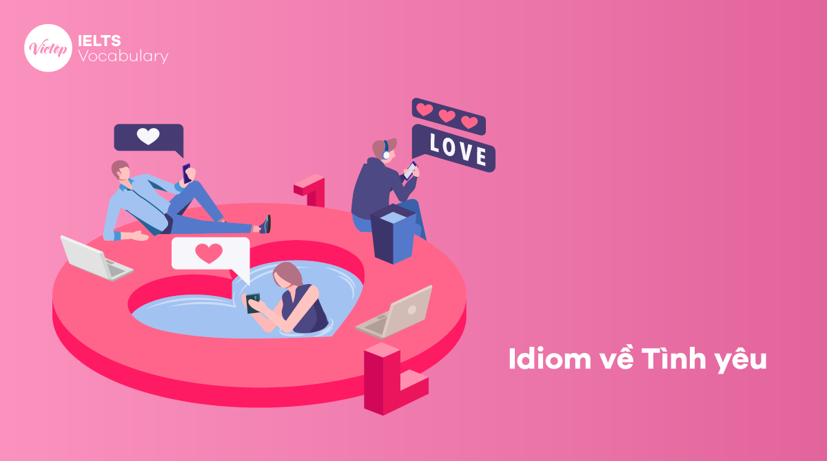 Idioms về Tình yêu