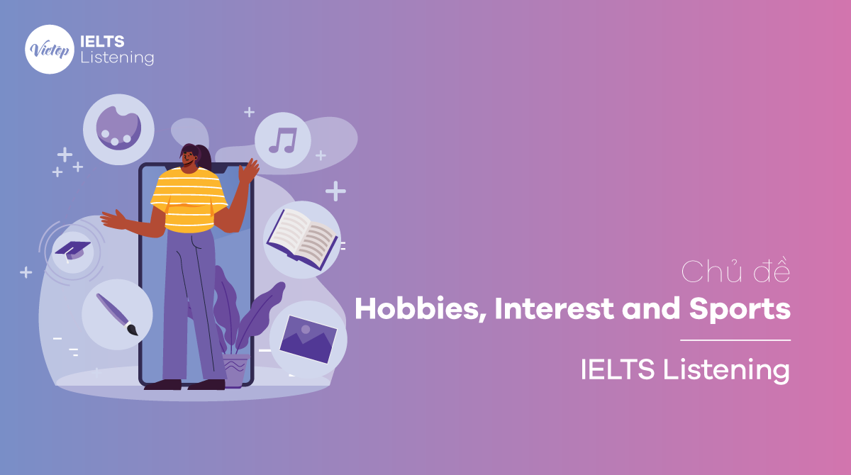 Hobbies, Interest and Sports in Listening Skills