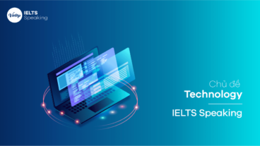 Topic Technology - IELTS Speaking