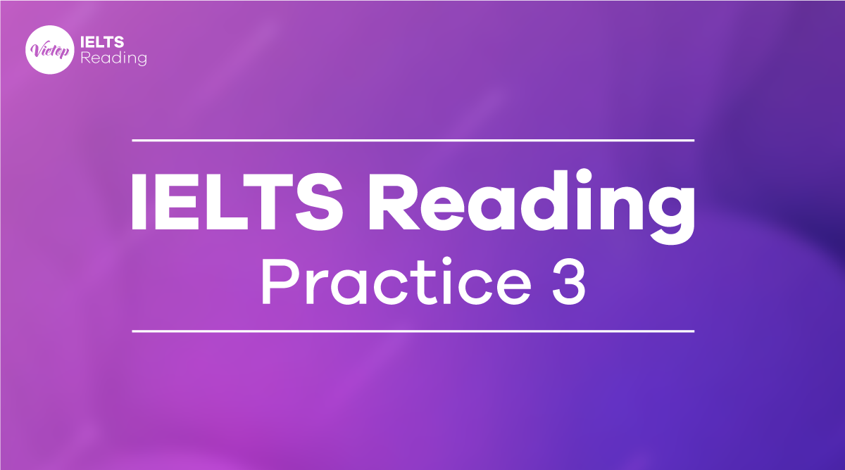 IELTS Reading Practice 3