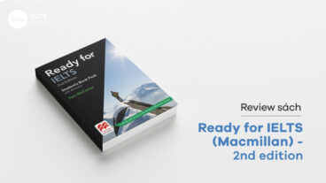 Review Sách Ready for IELTS (Macmillan) - 2nd edition