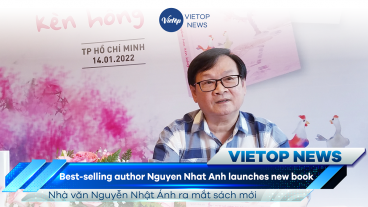 [VIETOP NEWS] Best-selling author Nguyen Nhat Anh launches new book