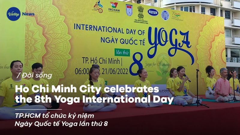 Ho Chi Minh City celebrates the 8th Yoga International Day