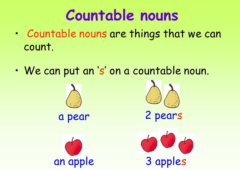 Danh từ đếm được - Countable nouns