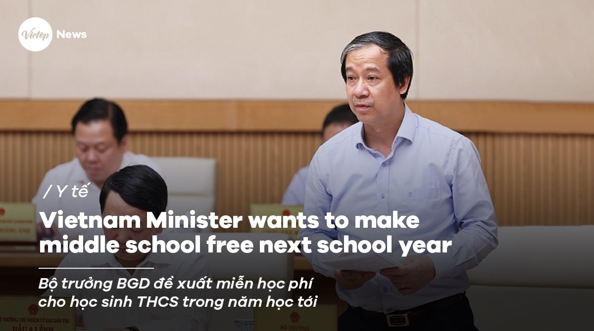 Vietnam Minister wants to make middle school free next school year