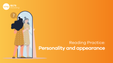 Reading practice: Personality and appearance