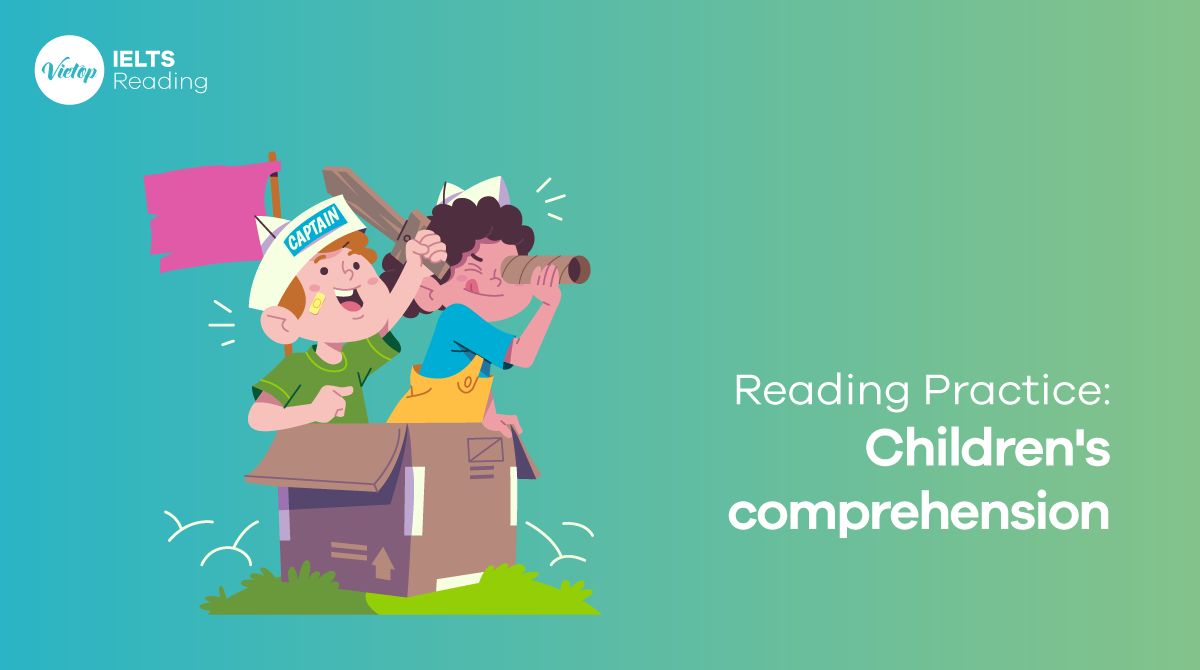 Reading Practice: Children's comprehension