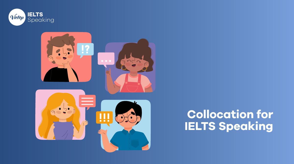 Collocations for IELTS Speaking
