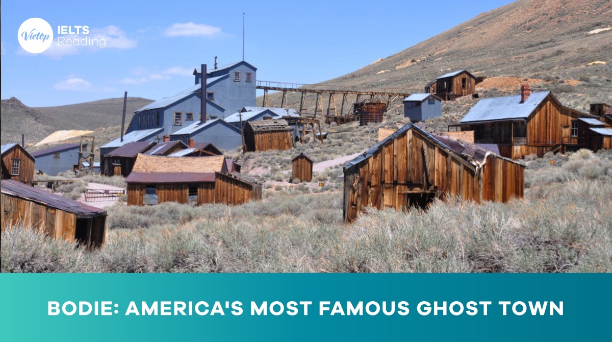 Bodie: America's most famous ghost town