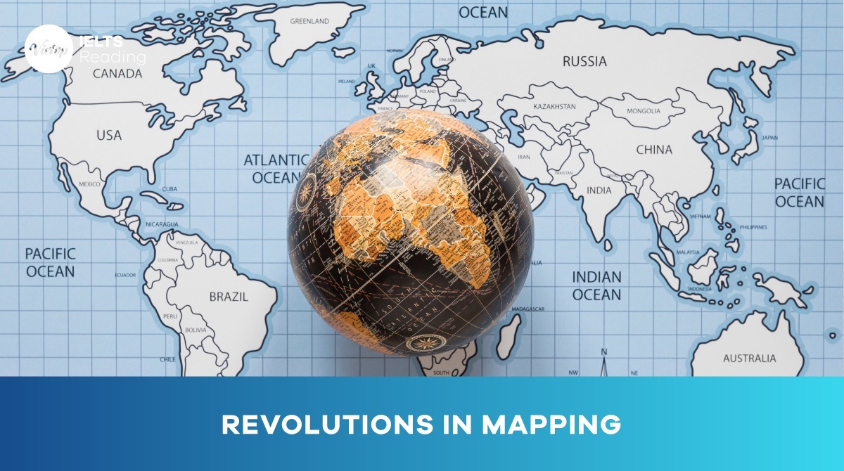 Reading Practice: Revolutions in Mapping