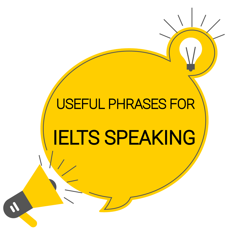 Useful Phrases for IELTS Speaking