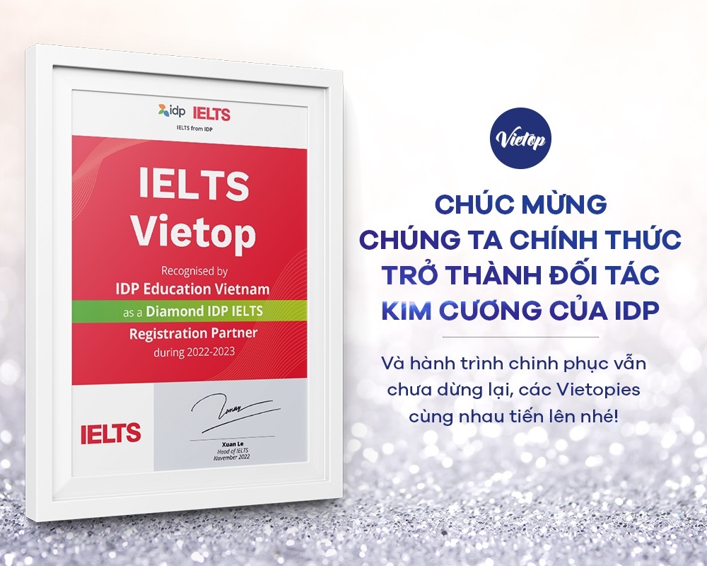 IELTS VIETOP chính thức trở thành đối tác Kim Cương của IDP