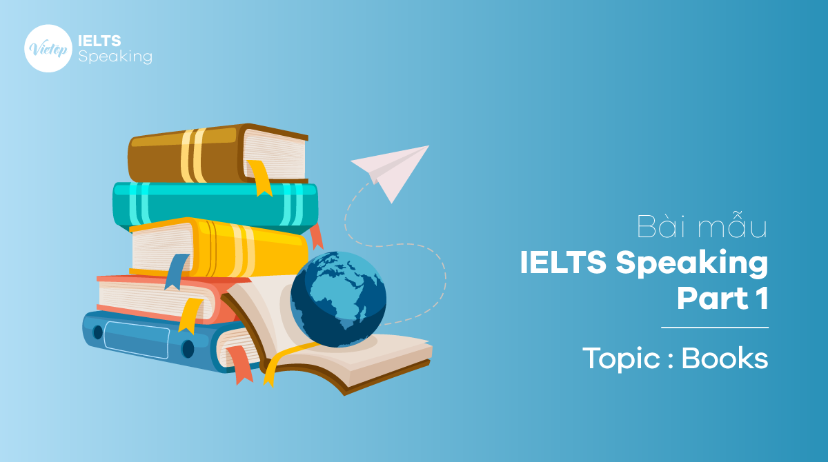 Topic Books - IELTS Speaking Part 1