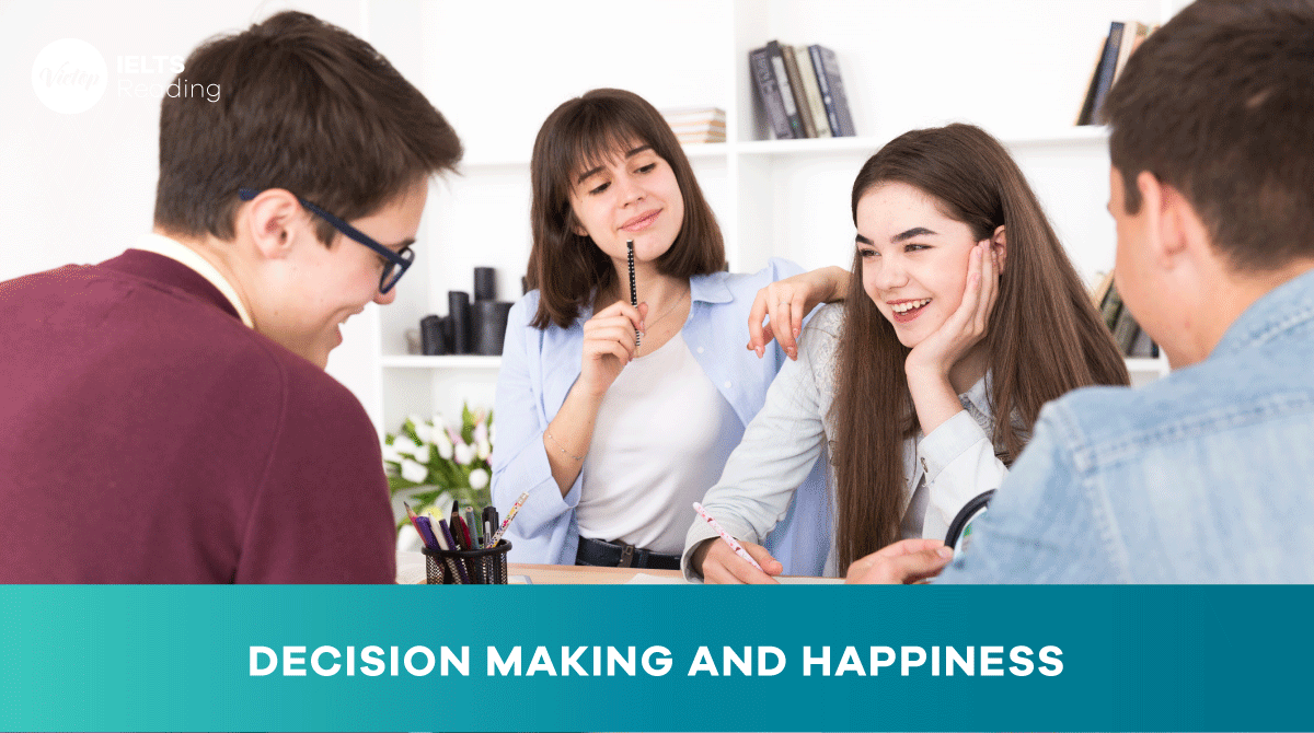 Reading Practice Decision making and Happiness