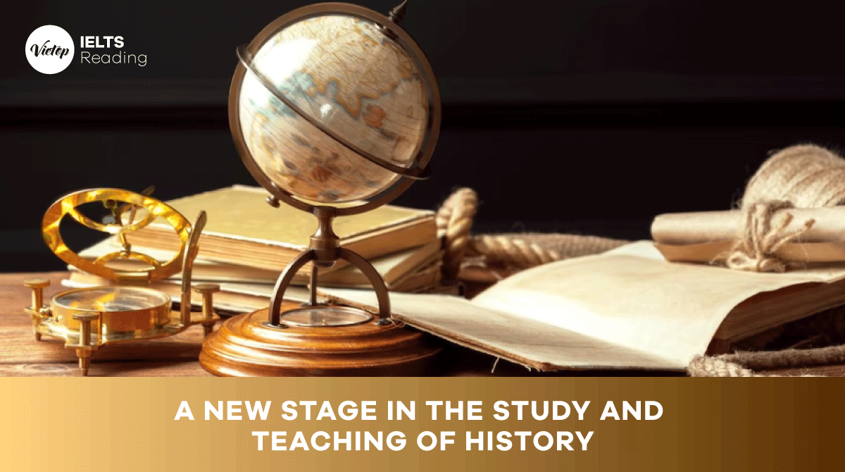 A new stage in the study and teaching of history