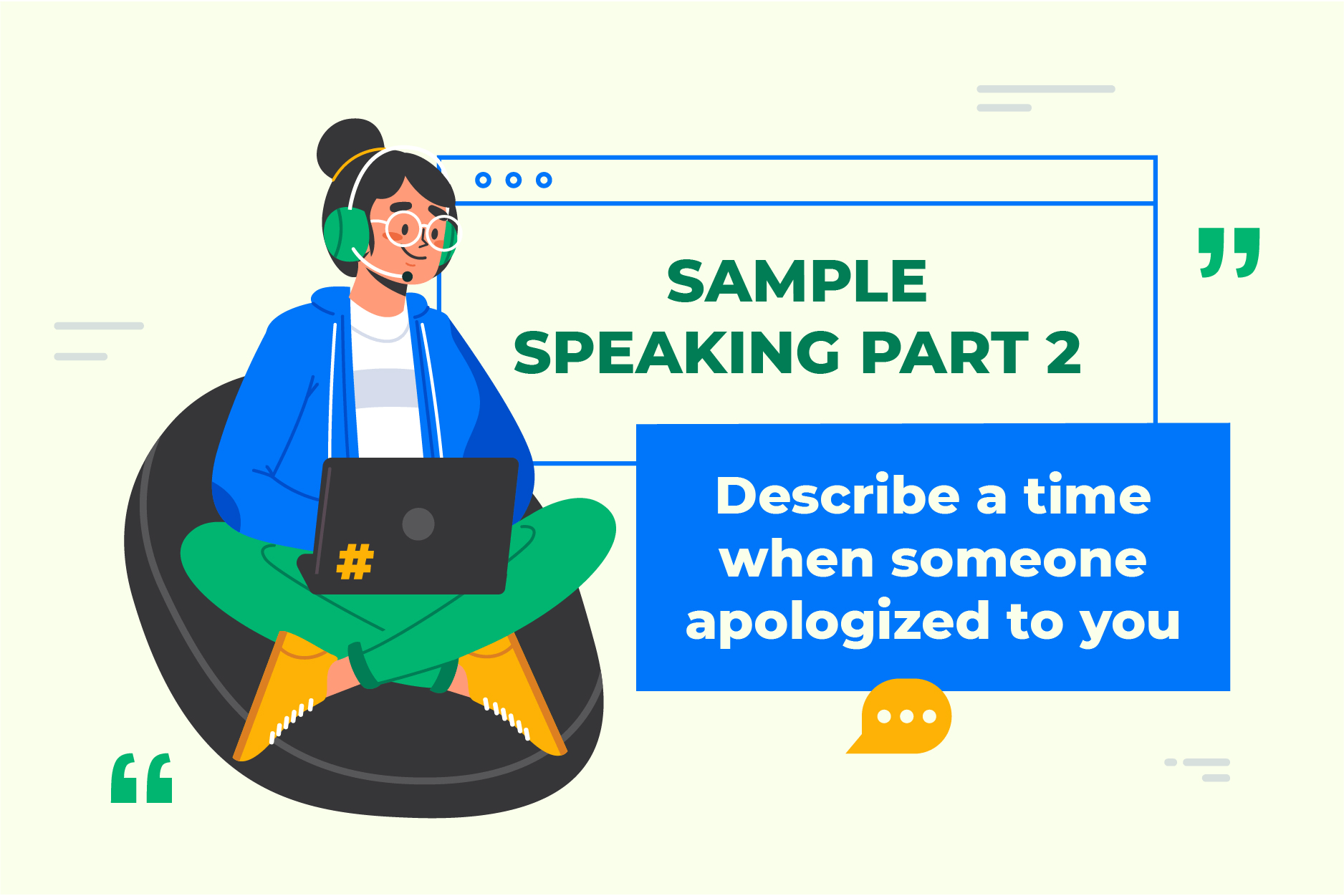 Bài mẫu IELTS Speaking Part 2 Describe a time when someone apologized to you