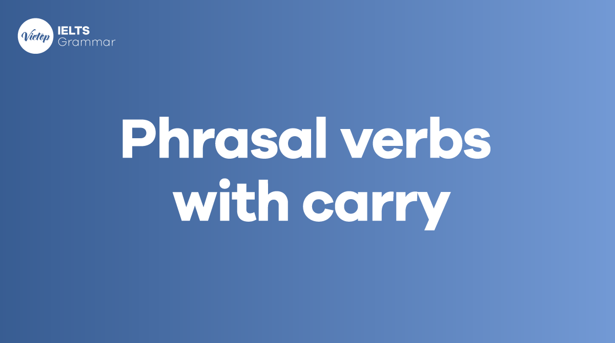 Phrasal verb with carry