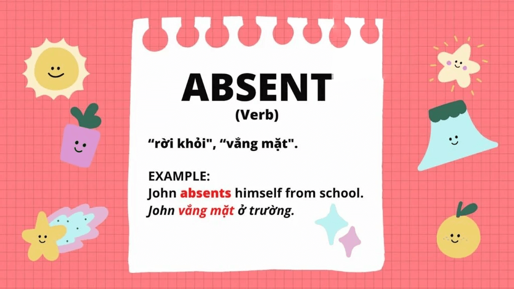 Absent là gì 