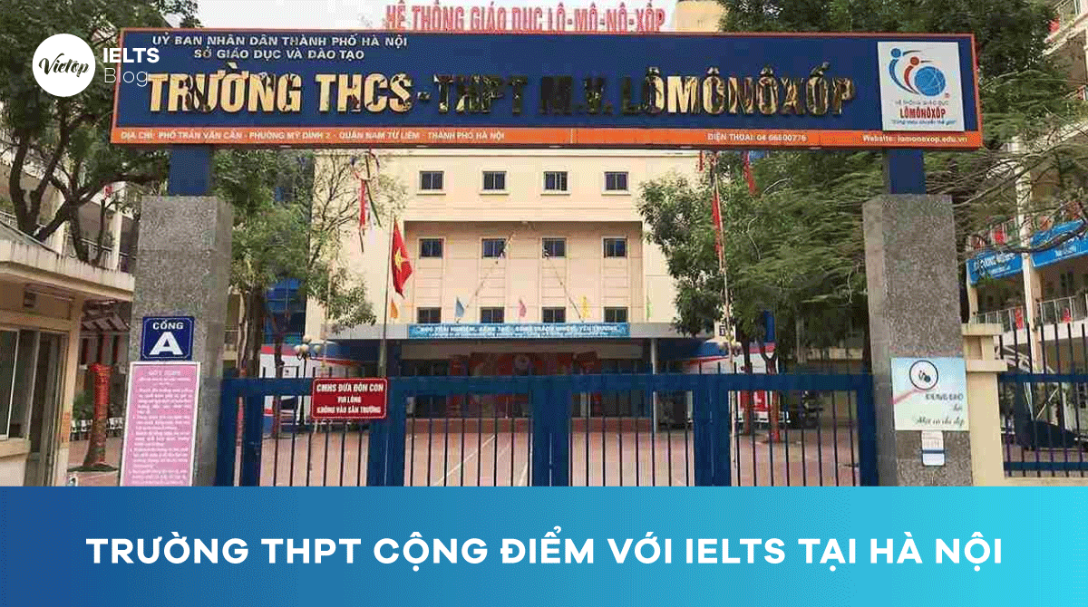 Danh sách các trường THPT cộng điểm với IELTS tại Hà Nội