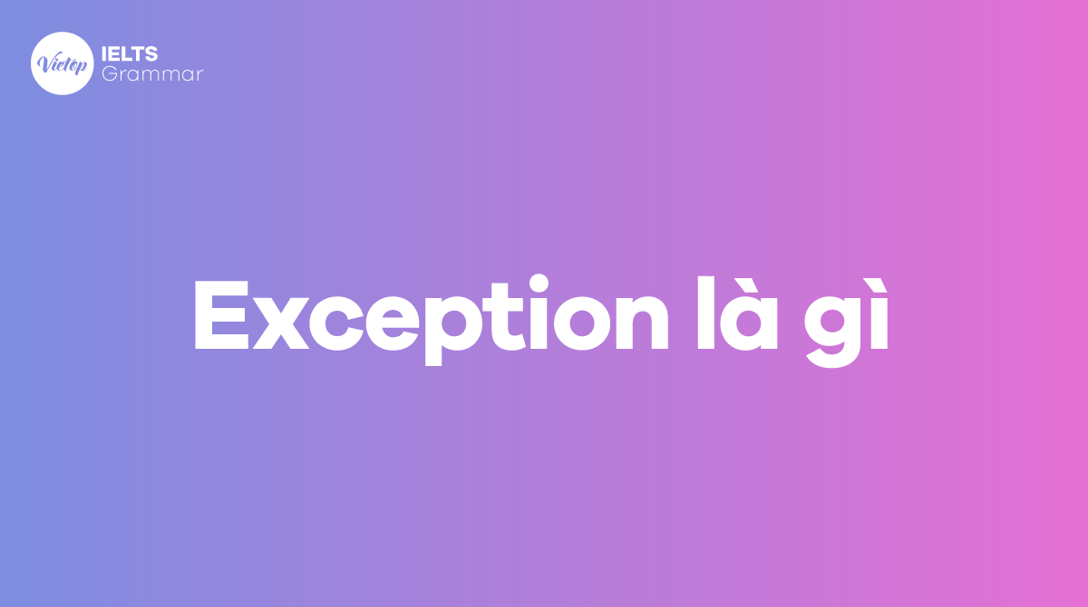 Exception là gì