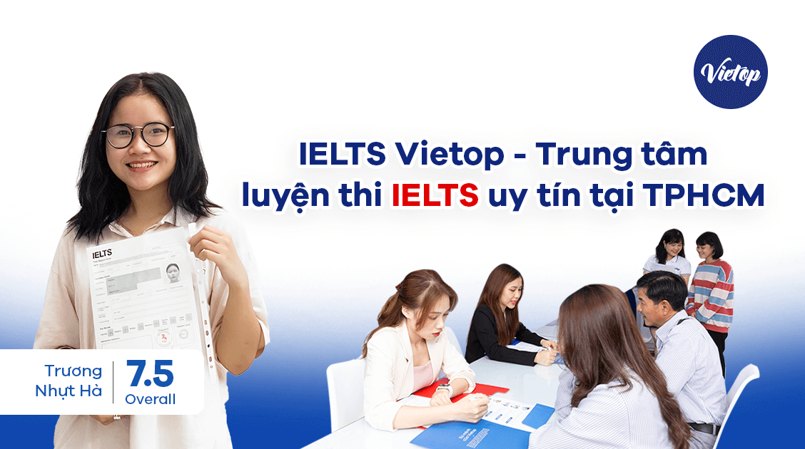 IELTS Vietop - Trung tâm luyện thi IELTS uy tín