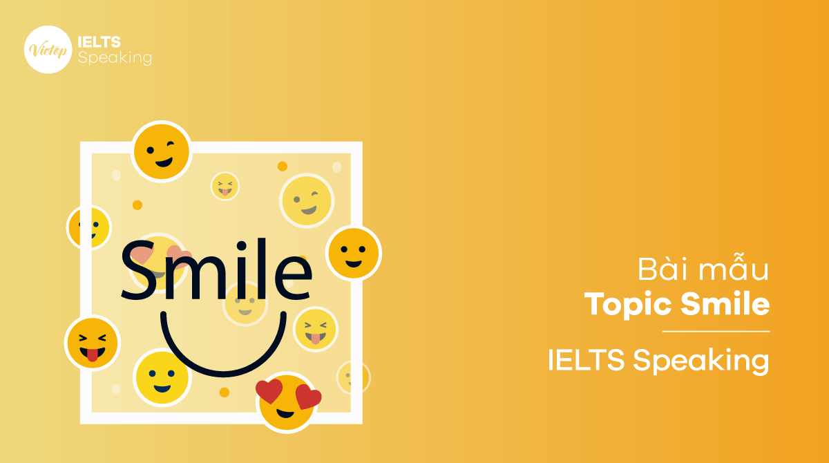 IELTS Speaking part 3 topic Smiling