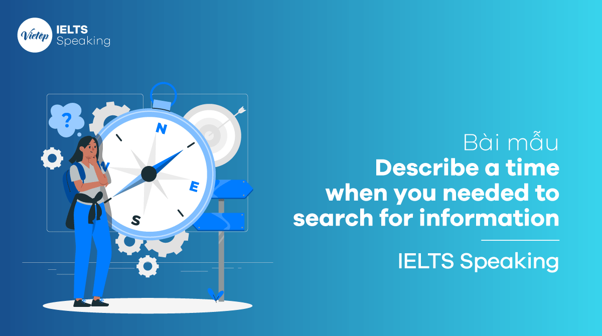 Describe a time when you needed to search for information