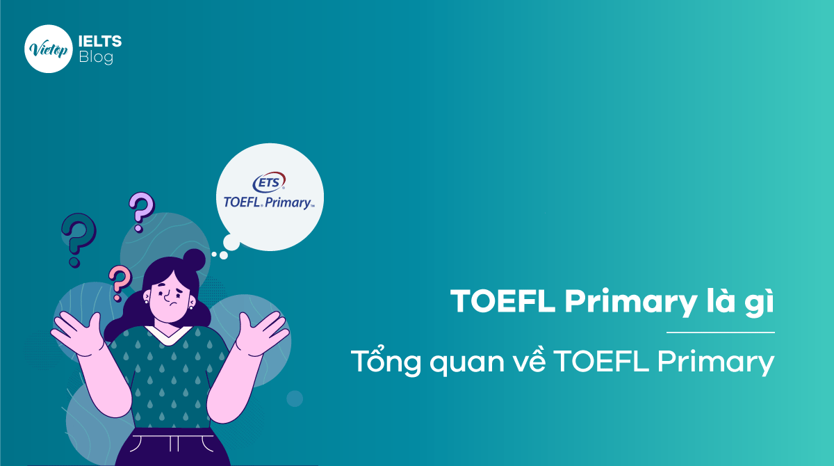 TOEFL Primary là gì