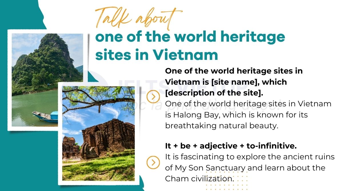Cấu trúc và mẫu câu sử dụng cho chủ đề talk about one of the world heritage sites in Vietnam