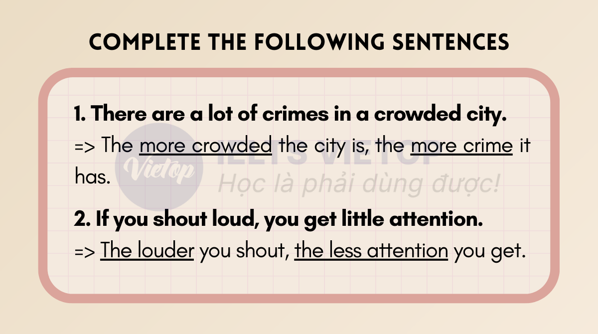 Exercise 4: Rewrite the following sentences keeping the same meaning