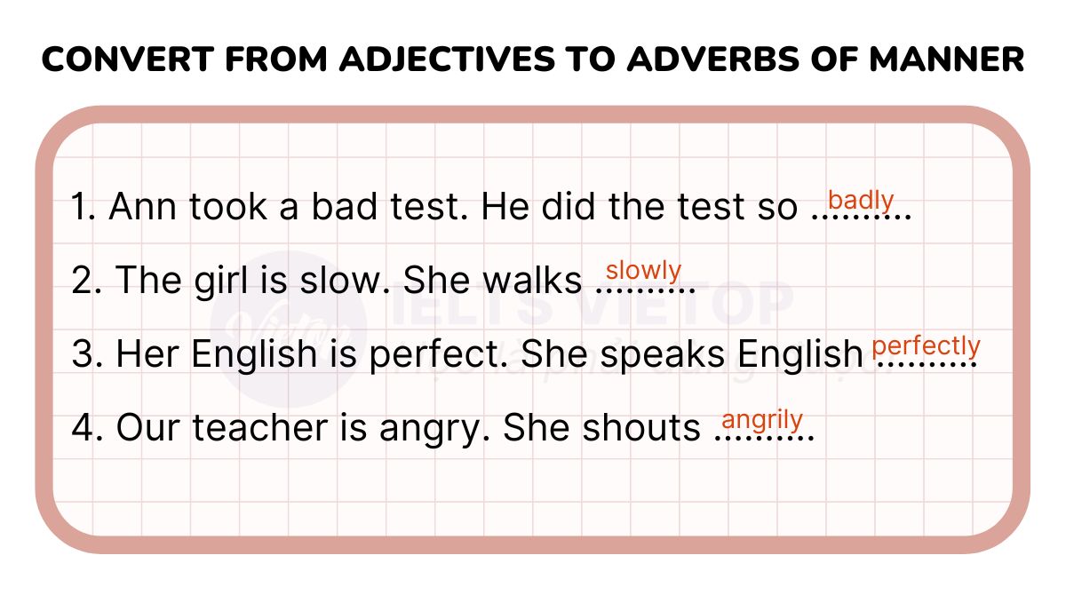 Convert from adjectives to adverbs of manner