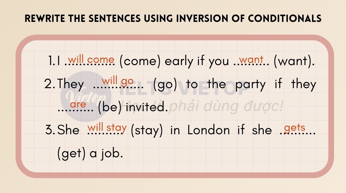 Put the verbs into the gaps to form a conditional sentence type 1