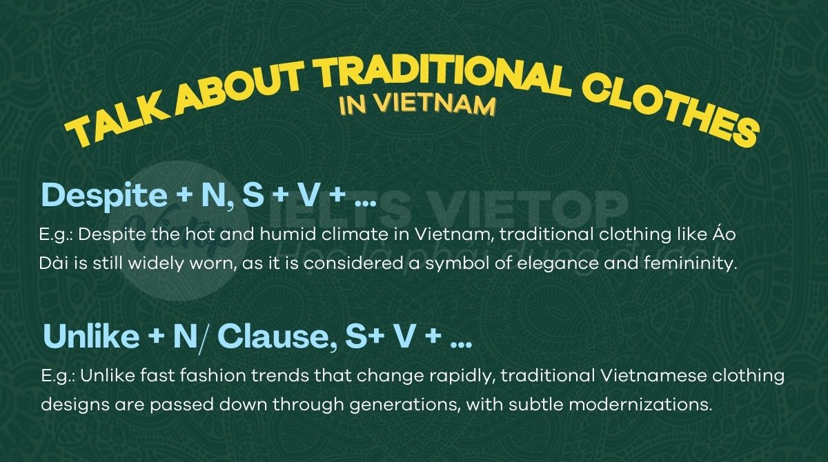 Cấu trúc cho chủ đề talk about traditional clothes in Vietnam