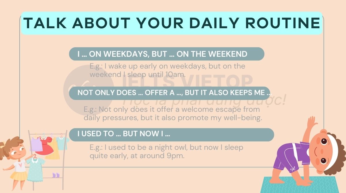 Cấu trúc cho chủ đề talk about your daily routine