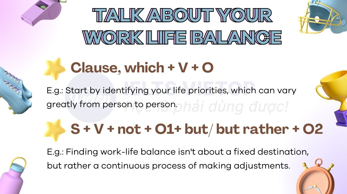 Cấu trúc talk about work life balance