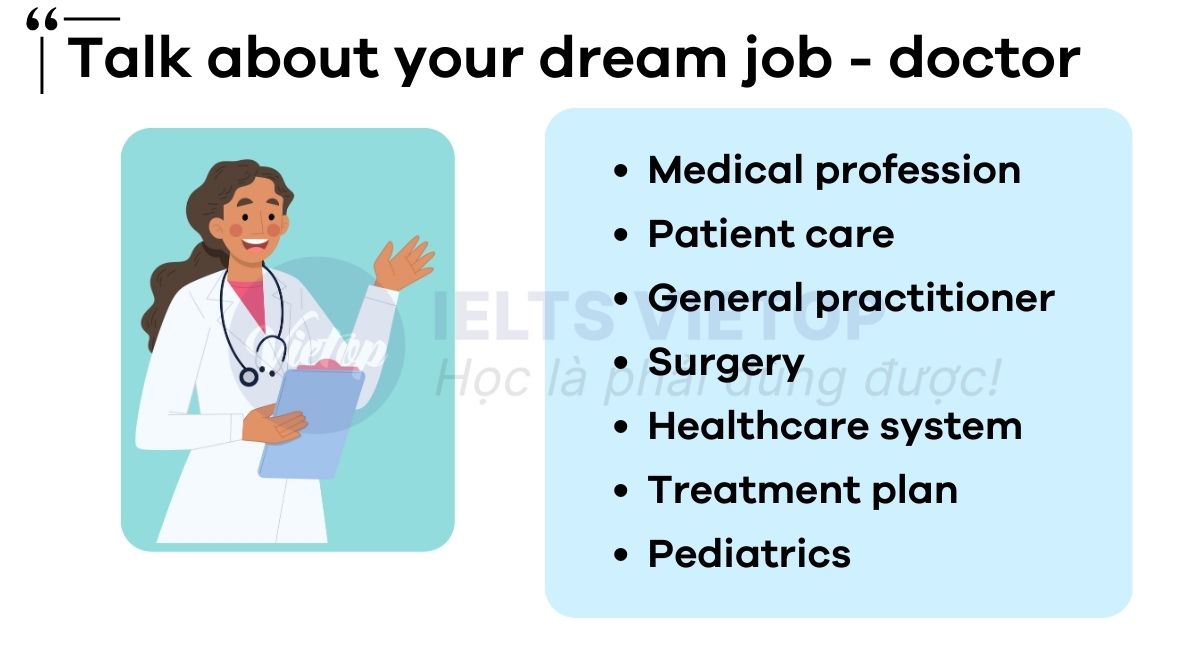 Từ vựng talk about your dream job doctor