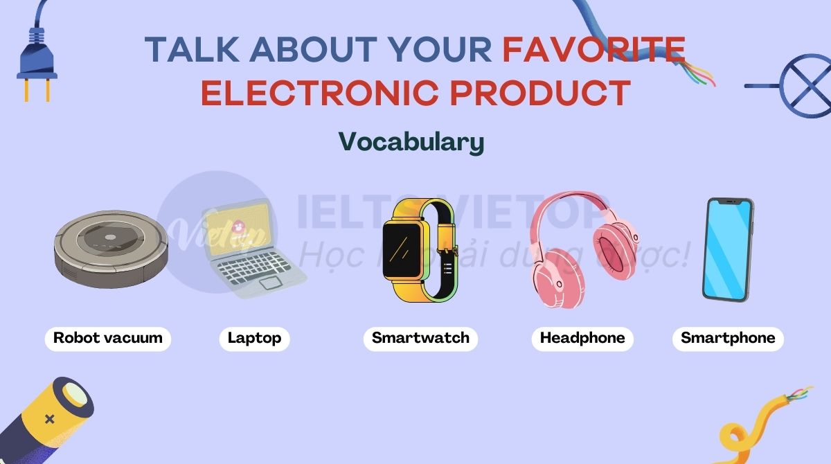 Từ vựng talk about your favorite electronic product