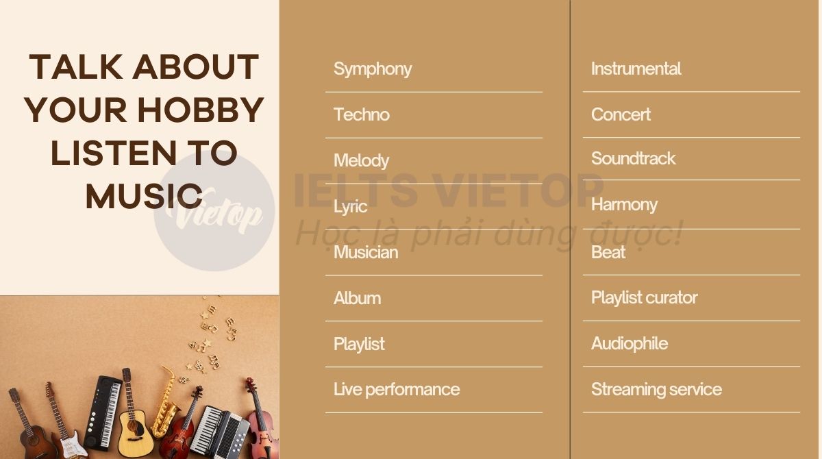 Từ vựng chủ đề talk about your hobby listen to music